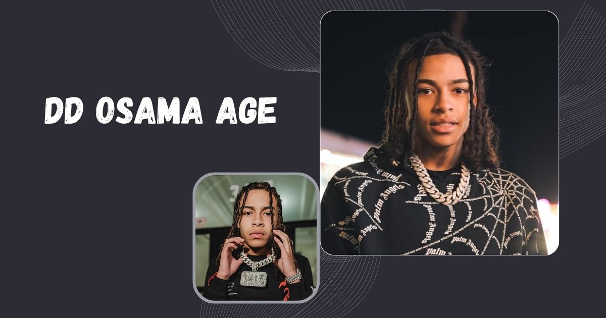 DD Osama Age