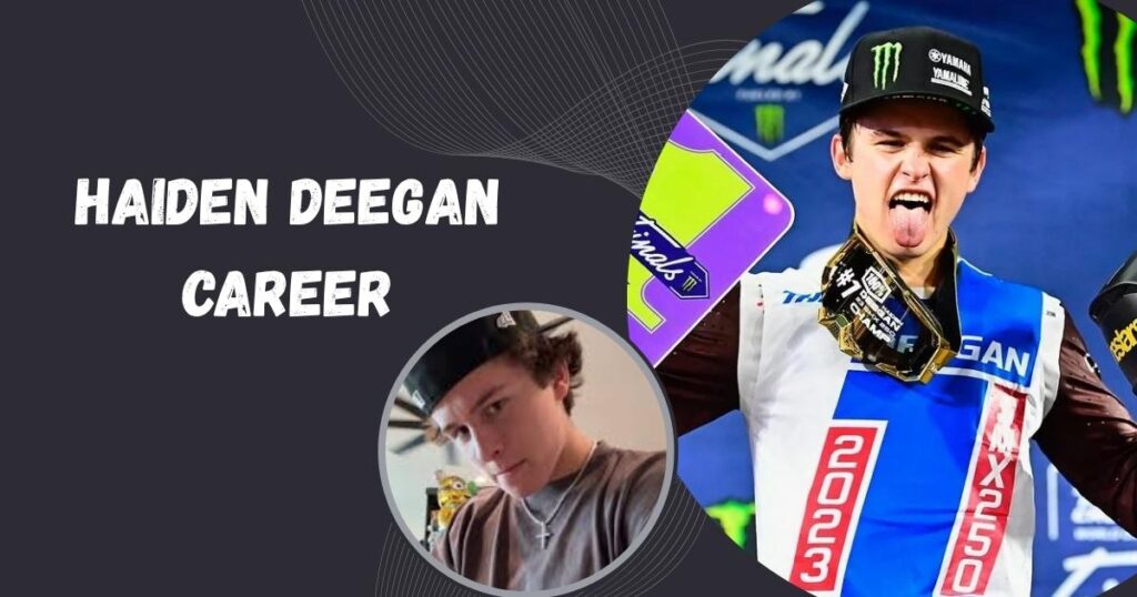 Haiden Deegan Career