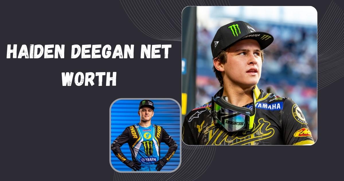 Haiden Deegan Net Worth