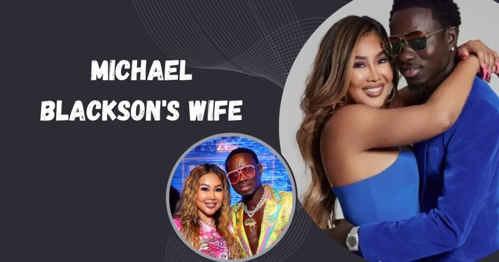 Michael Blackson's Wife