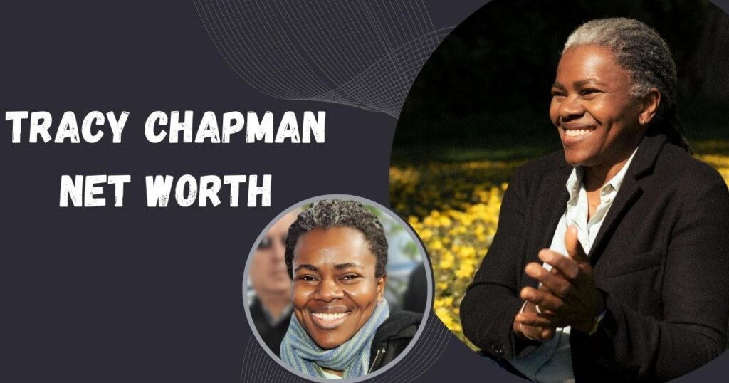 Tracy Chapman Net Worth