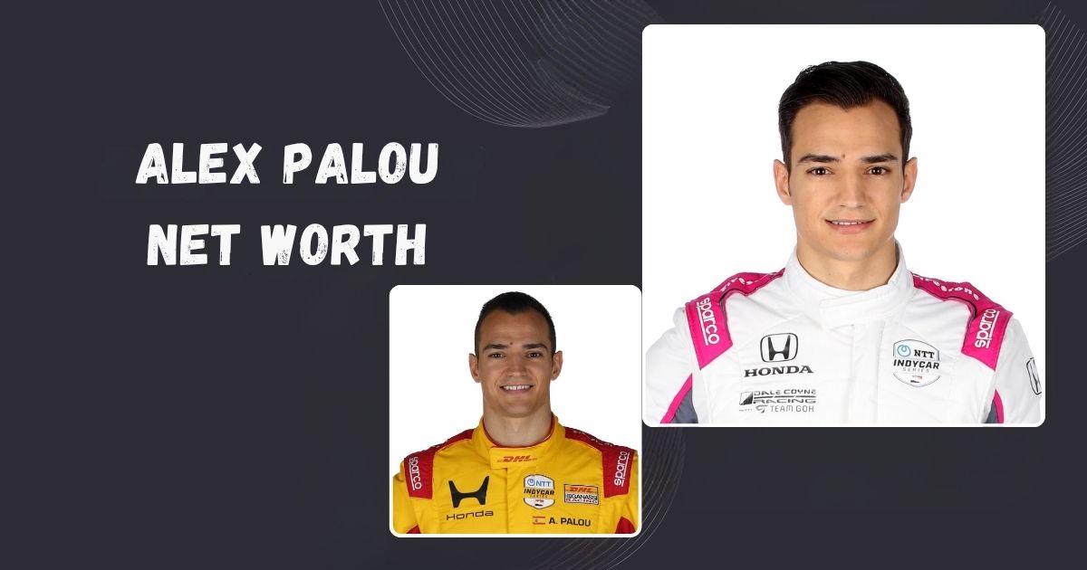 Alex Palou Net Worth