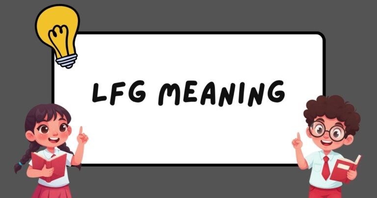LFG Meaning