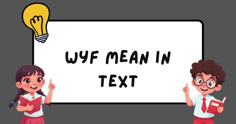 WYF Mean in Text