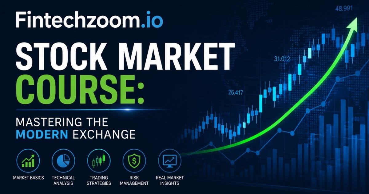 Fintechzoom.io Stock Market Course
